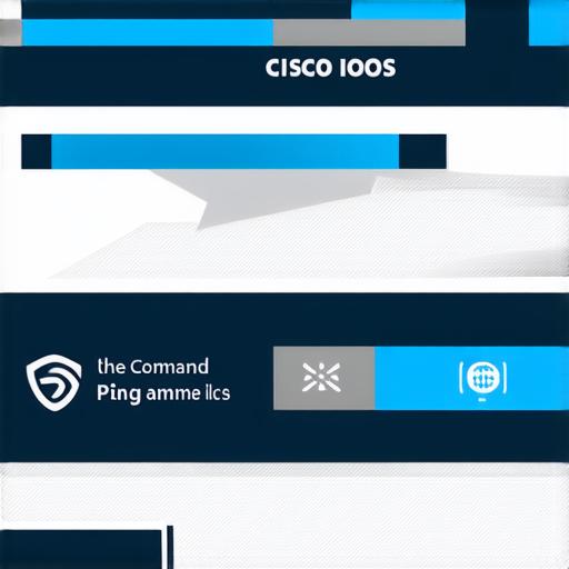 The Basics of Ping Commands in Cisco IOS